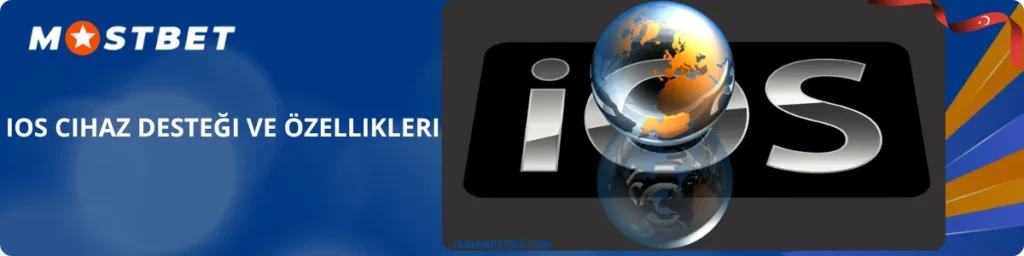 iOS Cihaz Desteği ve Özellikleri